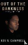 Campbell, Kevin - OUT OF THE DARKNESS
