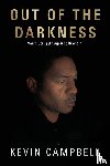 Campbell, Kevin - OUT OF THE DARKNESS