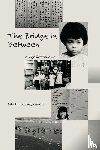 Kennard, Min-Hwa Cheng - The Bridge in Between