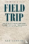 Glover, Lee - Field Trip