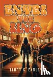 Earley, Terry S. - Enter the Ring