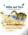 Aanes Ed. D., Steven - Willie and Taco