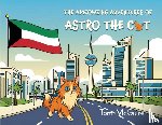 Mcguire, Tom - Mcguire, T: Ameowzing Adventures of Astro the Cat