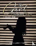 Chavez, Desiree Quintana - The Girl Behind Bars