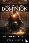 Smith, Rashad R. - Destined For Dominion