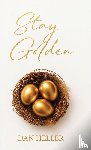Heller, Dan - Stay Golden
