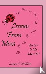 Middleton, Suzanne C. - Lessons From Mom