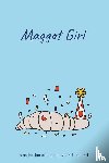 Holland, Rikki - Maggot Girl