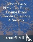Yu, Mike - New Mexico MM2 Gas Fitting License Exam Review Questions & Answers