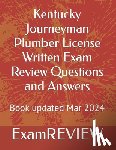 Yu, Mike - Kentucky Journeyman Plumber License Written Exam Review Questions and Answers