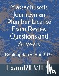 Yu, Mike - Massachusetts Journeyman Plumber License Exam Review Questions and Answers