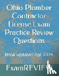 Yu, Mike - Ohio Plumber Contractor License Exam Practice Review Questions