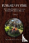 Klinger, Lee - Forged by Fire: The Cultural Tending of Trees and Forests in Big Sur and Beyond