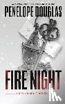 Douglas, Penelope - Fire Night: A Devil's Night Holiday Novella