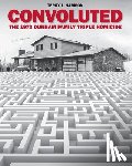 Harmon, Terry L. - Convoluted: The 1972 Durham Family Triple Homicide