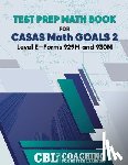 Better Learning, Coaching For - Test Prep Math Book for CASAS Math GOALS 2 Level E-Forms 929M and 930M