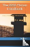 Khan, Bilal - The 2255 Motion Handbook: A Post-Conviction Relief Guide for Federal Inmates