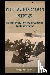 Gonzalez, Luis Eduardo - The Mondragon Rifle: Design Evolution from Concept to Deployment