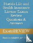 Yu, Mike - Florida Life and Health Insurance License Exams Review Questions & Answers