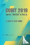 Fernandez Climent, Edgardo - COBIT 2019 Implementation: A Step-by-Step Guide