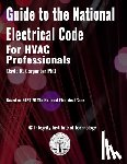 Carpenter, David R. - Guide to the National Electrical Code for HVAC Professionals