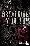 Maria - Breathing You In (The Courtlynd Series Book 1)