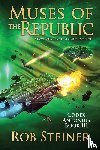 Steiner, Rob - Muses of the Republic