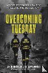 Burneka, James L, Hawkins, Hilary L - Overcoming Tuesday