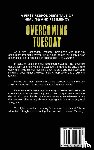 Burneka, James L, Hawkins, Hilary L - Overcoming Tuesday