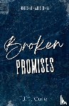 Cole, J. P. - Broken Promises