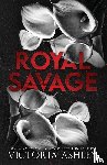 Ashley, Victoria - Royal Savage (Alternate Cover)