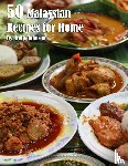 Johnson, Kelly - 50 Malaysian Recipes for Home