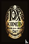 Petchinsky, Matthew - 10X The Kidney Friendly Diet
