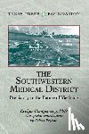 Montgomery, Evelyn, Prejean, Robert - The Southwestern Medical District