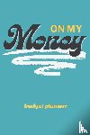 Creations, K. - On My Money Budget Planner