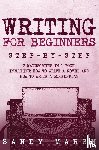 Marsh, Sandy - Writing for Beginners