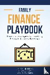 Kikel, Jeff - The Family Finance Playbook