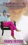 White, Mary - Trauma Raised Me