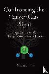 Liu, Xuewu - Confronting the Cancer Care Plight