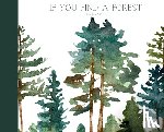 Prost, Jennifer R. - If You Find A Forest