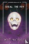 Maddox, Maz - Steal the Key (Wilde Contracts #2)