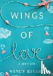 Rivard, Nancy - Rivard, N: Wings of Love