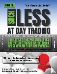 Sulaymanov, Zalman Sal - How To Suck Less At Day Trading