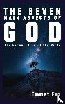 Fox, Emmet - THE SEVEN MAIN ASPECTS OF GOD