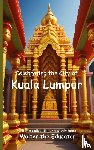 Walter the Educator - Celebrating the City of Kuala Lumpur