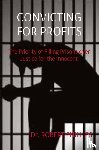 Phillips, Robert - CONVICTING FOR PROFITS