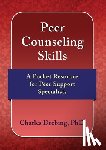 Drebing, Charles E. - Peer Counseling Skills: A Pocket Resource for Peer Support Specialists