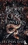 Dark, Lucinda, Smoke, Lucy - The Blood of Gods and Monsters