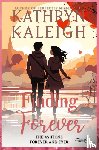 Kaleigh, Kathryn - Finding Forever