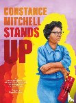 Youngblood, Leslie C, Cooper, Walter, Wiegand, Shane - Constance Mitchell Stands Up